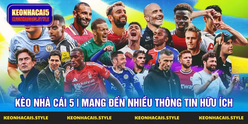 keo nha cai 5 hom nay mang den nhieu du lieu huu ich
